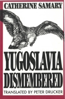 Yugoslavia Dismembered
