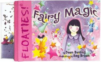 Floaties! Fairy Magic (Floaties) 1402721536 Book Cover