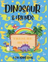 Dinosaur & Friends: Treasure Hunt B0FWZ88GBB Book Cover