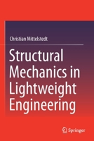 Structural Mechanics in Lightweight Engineering 3030751953 Book Cover