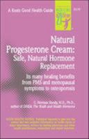 Natural Progesterone Cream 0879838892 Book Cover