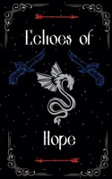 Echoes of Hope (The Wyvern's Guild) B0F4Q2QVRS Book Cover