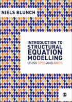 Introduction to Structural Equation Modelling Using SPSS and AMOS 1412945577 Book Cover