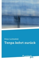Tenpa kehrt zurück (German Edition) 3710311535 Book Cover