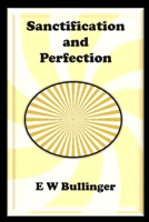 Sanctification and Perfection 1783645032 Book Cover