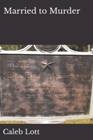 Married to Murder 1732090610 Book Cover