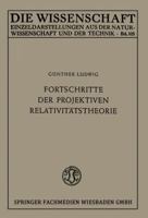 Fortschritte Der Projektiven Relativitatstheorie 3663005429 Book Cover