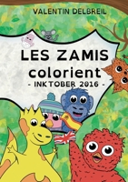 Les Zamis colorient, InkTober 2016 2322439754 Book Cover