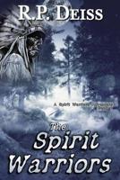 The Spirit Warriors 1079190260 Book Cover