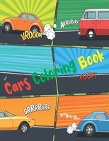 Cars Coloring Book: Cars Activity Book For Kids Ages 4-12, Boys And Girls, With An Amazing Illustrations Of cars B08W7DK47N Book Cover