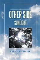 The Other Side of Sunlight 1493105515 Book Cover