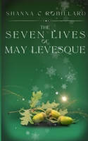 The Seven Lives of May Levesque B0BNFR6PSP Book Cover