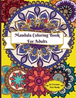 Mandala Coloring Book For Adults: Awesome Mandala Adult Coloring Book for Stress Relief and Relaxation 8.5*11 inches 1716221765 Book Cover