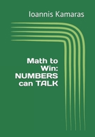 Math to Win: NUMBERS can TALK B08WV4ZQM3 Book Cover