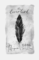 The Liver Bird 1916242189 Book Cover