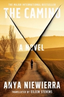 The Camino: A Novel 1668085364 Book Cover