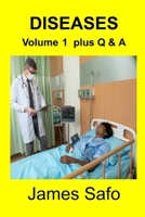 DISEASES: Volume 1 plus Q & A 1917753209 Book Cover