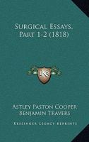 Surgical Essays, Part 1-2 1167027086 Book Cover