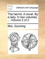 The hermit. A novel. By a lady. In two volumes. ... Volume 2 of 2 1170808425 Book Cover