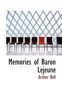 Memories of Baron LeJeune 0530733412 Book Cover