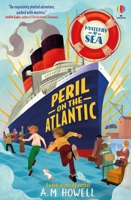 Mysteries at Sea: Peril on the Atlantic 1801316740 Book Cover