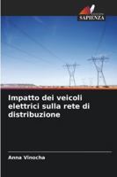 Impatto dei veicoli elettrici sulla rete di distribuzione 6209391311 Book Cover