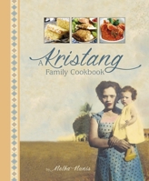 A Kristang Family Cookbook 9814561576 Book Cover