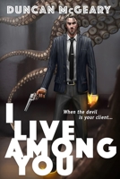 I Live Among You 163789211X Book Cover