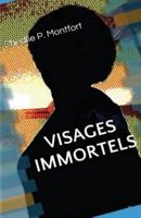 Visages Immortels 1500511943 Book Cover