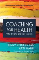 Coaching for Health: Why It Works and How to Do It 0335262309 Book Cover