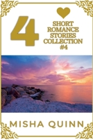 4 Short Romance Stories Collection #4 (Romance Short Story Collections) B0CJ5ZT3FM Book Cover