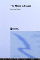 The Media in France 0415014581 Book Cover