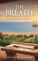 The Breath: mightier than the sword B0HF2G1K5T Book Cover