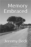 Memory Embraced 0692046631 Book Cover