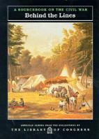 Behind The Lines/Sourcebk-Cw (American Albums from the Collections of the Library of Congress) 1562948822 Book Cover