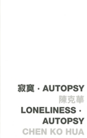 Loneliness - Autopsy 9629965232 Book Cover