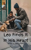 Leo Finds It In His Heart B0DVSLKGG7 Book Cover
