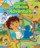 Animal Rescue Adventure (Go Diego Go!) 1412764912 Book Cover