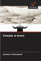 Chwala w broni (Polish Edition) 6200717060 Book Cover