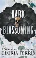 Dark Blossoming 1775339262 Book Cover