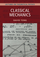 Classical Mechanics: Volume 1: Lectures on Theoretical Physics 1009594516 Book Cover
