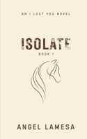 ISOLATE 0646732854 Book Cover