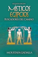 M�sticos Egipcios: Buscadores del Camino 1521749817 Book Cover