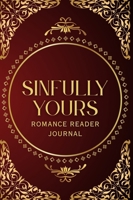 Sinfully Yours (Romance Reader Journal) B0G6VM236M Book Cover