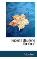 Papiers D'Eugène Burnouf 1017526346 Book Cover