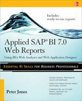Applied SAP Bi 7.0 Web Reports: Using Bex Web Analyzer and Web Application Designer 0071640266 Book Cover