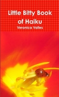 Little Bitty Book of Haiku 1304684326 Book Cover