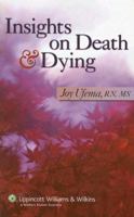 Insights on Death & Dying 1582559732 Book Cover