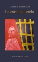 La carne del cielo 1034725157 Book Cover