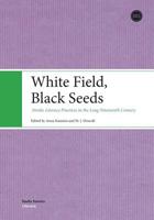 White Field: Nordic Literacy Practices in the Long Nineteenth Century 9522224448 Book Cover